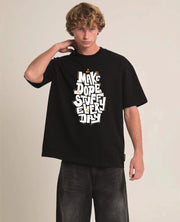 Make Dope Stuff Every Day - Motivational T-Shirt, Inspirational Tee